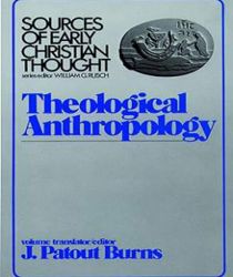 THEOLOGICAL ANTHROPOLOGY