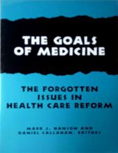 THE GOALS OF MEDICINE