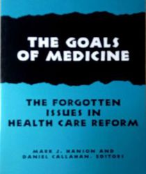 THE GOALS OF MEDICINE