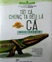 TẤT CẢ CHÚNG TA ĐỀU LÀ CÁ