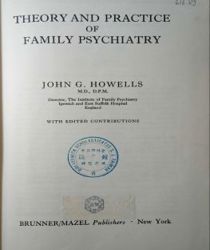 THEORY AND PRACTICE OF FAMILY PSYCHIATRY