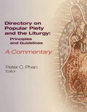 DIRECTORY ON POPULAR PIETY AND THE LITURGY: PRINCIPLES AND GUIDELINES