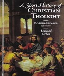 A SHORT HISTORY OF CHRISTIAN THOUGHT