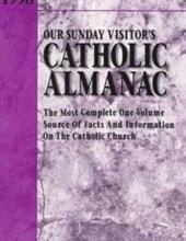 OUR SUNDAY VISITOR's CATHOLIC ALMANAC