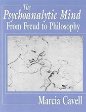 THE PSYCHO-ANALYTIC MIND: FROM FRUED TO PHILOSOPHY
