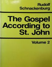THE GOSPEL ACCORDING TO ST. JOHN - VOLUME TWO: COMMENTARY ON CHAPTERS 5-12