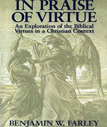 IN PRAISE OF VIRTUE