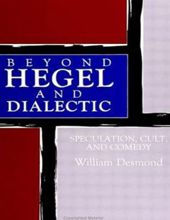 BEYOND HEGEL AND DIALECTIC: SPECULATION, CULT, AND COMEDY