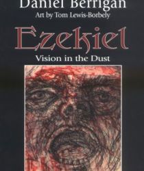 EZEKIEL: VISION IN THE DUST