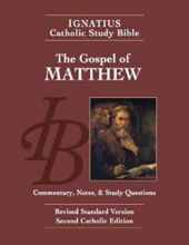 IGNATIUS CATHOLIC STUDY BIBLE: THE GOSPEL OF MATTHEW