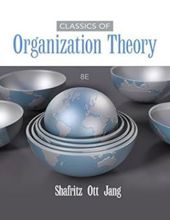 CLASSICS OF ORGANIZATION THEORY      