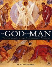 OF GOD AND MAN