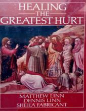 HEALING THE GREATEST HURT