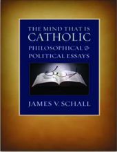 THE MIND THAT IS CATHOLIC