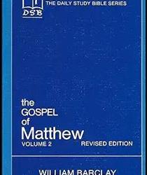 THE DAILY STUDY BIBLE SERIES: THE GOSPEL OF MATTHEW