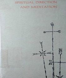 SPIRITUAL DIRECTION AND MEDITATION 