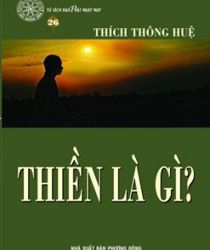 THIỀN LÀ GÌ?