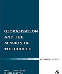 GLOBALIZATION AND THE MISSION OF THE CHURCH