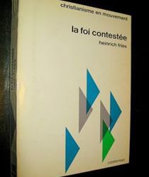 LA FOI CONTESTÉE