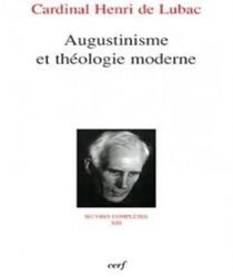 AUGUSTINISME ET THÉOLOGIE MODERNE