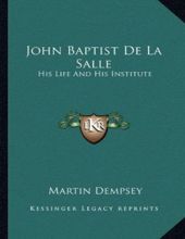 JOHN BAPTIST DE LA SALLE 