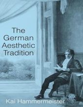 THE GERMAN AESTHETIC TRADITION