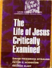 THE LIFE OF JESUS: CRITICALLY EXAMINED