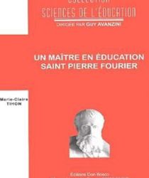 UN MAITRE EN ÉDUCATION SAINT PIERRE FOURIER
