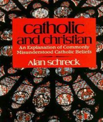 CATHOLIC AND CHRISTIAN