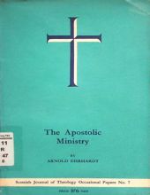 THE APOSTOLIC MINISTRY