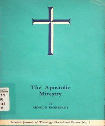 THE APOSTOLIC MINISTRY