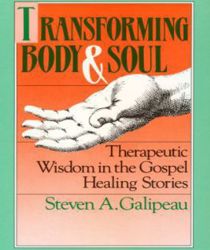 TRANSFORMING BODY AND SOUL