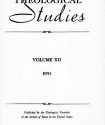 THEOLOGICAL STUDIES: MARCH 1951, VOL. XII, NO. 1