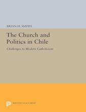 THE CHURCH AND POLITICS IN CHILE