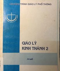 GIÁO LÝ KINH THÁNH 2 (14 TUỔI)