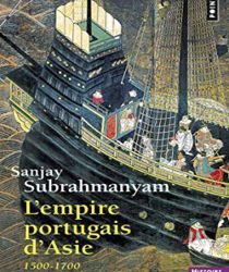 L'EMPIRE PORTUGAIS D'ASIE: 1500-1700