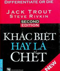 KHÁC BIỆT HAY LÀ CHẾT