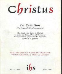 LA CRÉATION, UN TRAVAIL D'ENFANTEMENT, NO 147 (CHRISTUS)