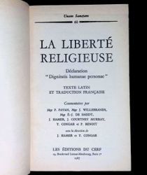 LA LIBERTÉ RELIGIEUSE: DÉCLARATION DIGNITATIS HUMANAE PERSONAE : TEXTE LATIN ET TRADUCTION FRANÇAISE