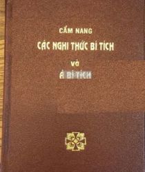 CẨM NANG CÁC NGHI THỨC BÍ TÍCH VÀ Á BÍ TÍCH