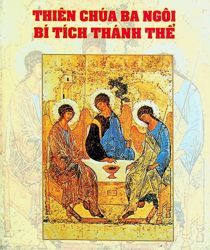 THIÊN CHÚA BA NGÔI BÍ TÍCH THÁNH THỂ