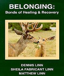BELONGING: BONDS OF HEALING AND RECOVERY
