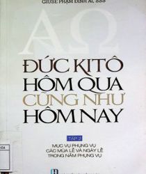 ĐỨC KITO HÔM QUA CŨNG NHƯ HÔM NAY: MỤC VỤ PHỤNG VỤ CÁC MÙA LỄ VÀ NGÀY LỄ TRONG NĂM PHỤNG VỤ