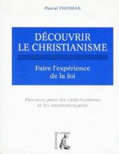 DÉCOUVRIR LE CHRISTIANISME