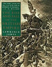 THE RISE AND FALL OF THE BRITISH EMPIRE