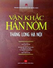 VĂN KHẮC HÁN NÔM THĂNG LONG HÀ NỘI