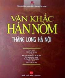 VĂN KHẮC HÁN NÔM THĂNG LONG HÀ NỘI