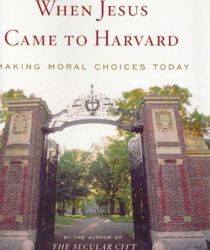 WHEN JESUS CAME TO HARVARD