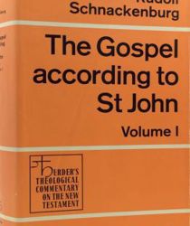 THE GOSPEL ACCORDING TO ST. JOHN - VOLUME ONE: INTRODUCTION AND COMMENTARY ON CHAPTERS 1-4