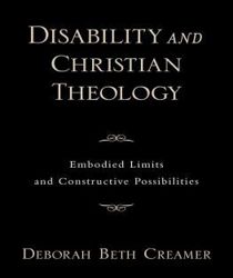 DISABILITY AND CHRISTIAN THEOLOGY
